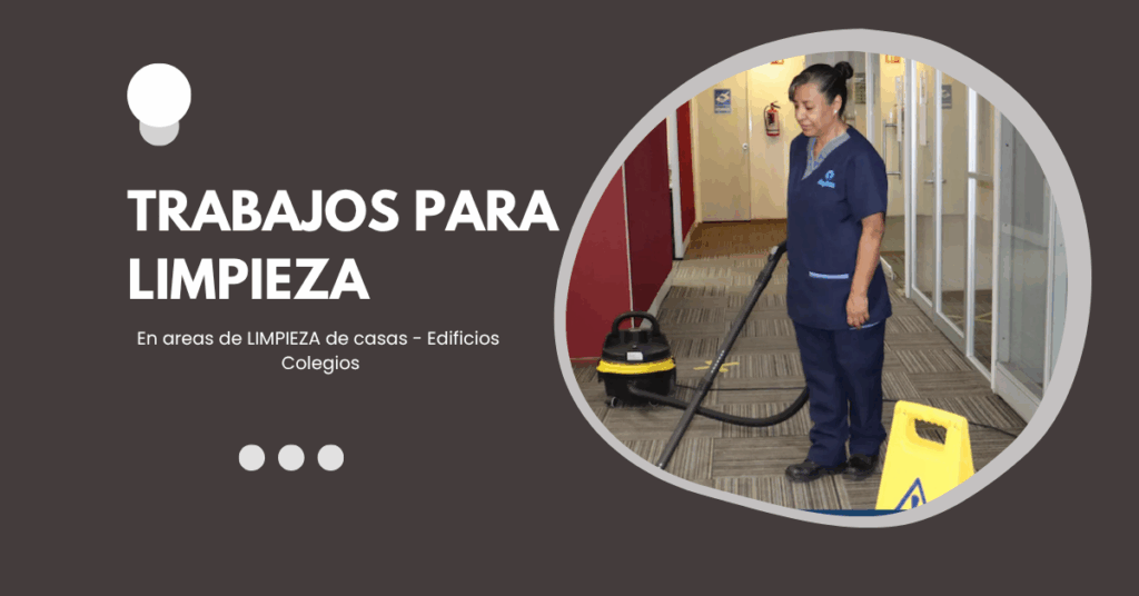 Trabajos para Limpieza en Diferentes sectores 1 trabajos para Limpieza